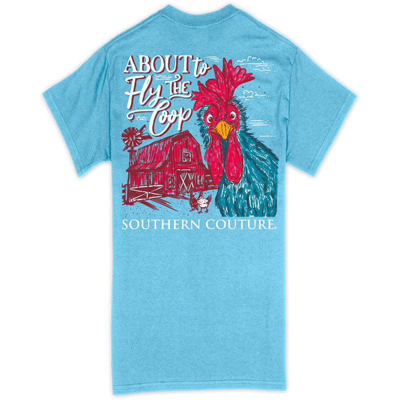 ABOUT TO FLY THE COOP CHICKEN- SC CLASSIC TEE